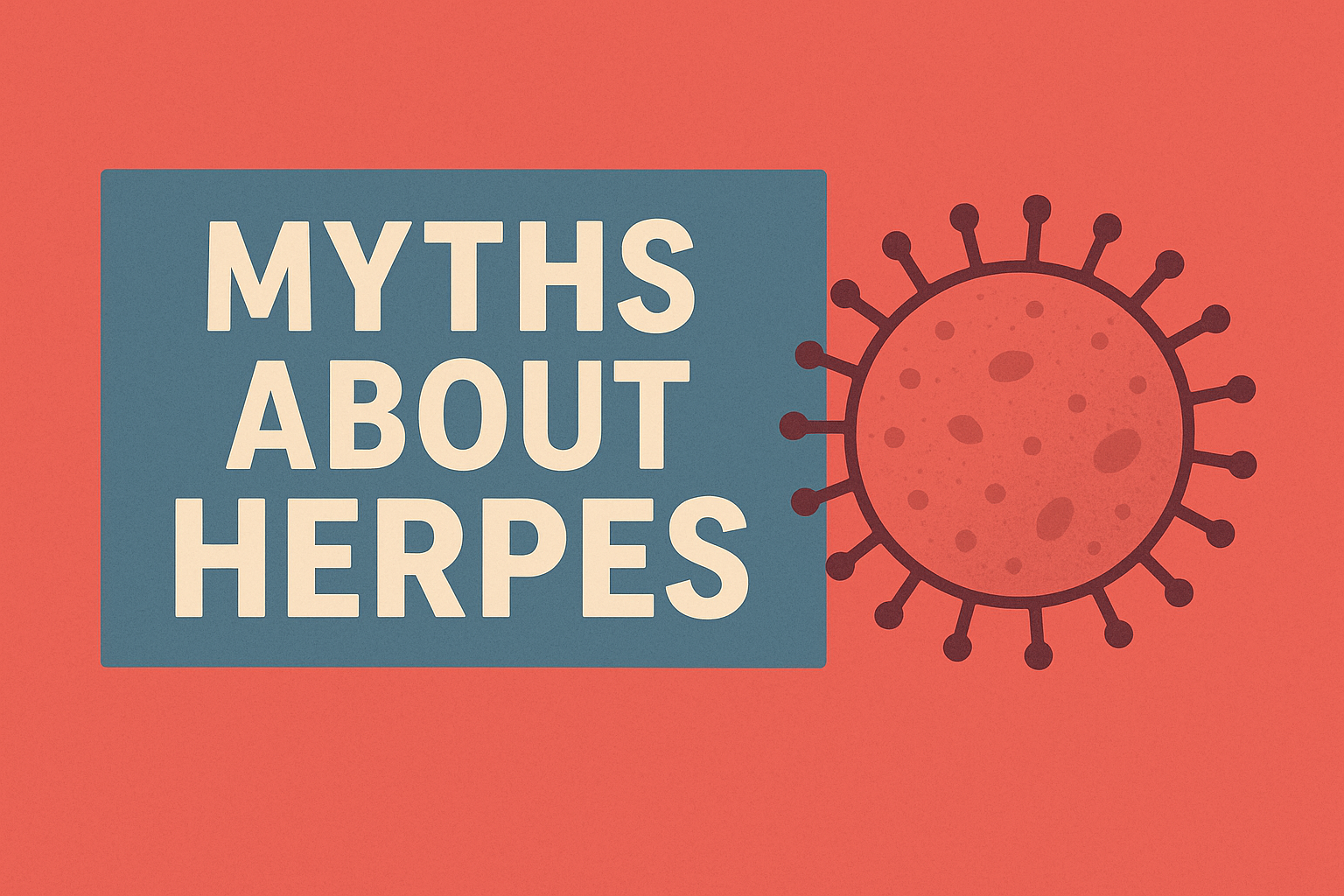 Herpes Myths